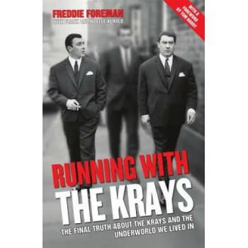 Image 1 of Running with the Krays - The Final Truth About The Krays and the Underworld We Lived In | Freddie Foreman