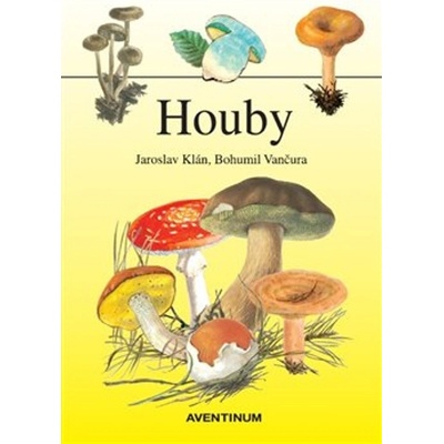 Houby - Jaroslav Klán, Bohumil Vančura ilustrátor