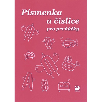 Písmenka a číslice pro prvňáčky