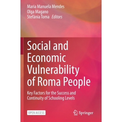 Social and Economic Vulnerability of Roma People