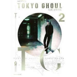 Tokyo Ghoul GIGANTIK - Band 2 (ISBN: 9782832472279)