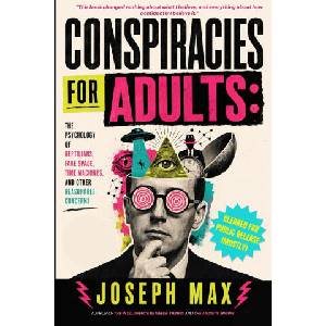 Conspiracies For Adults | Joseph Max (2026)