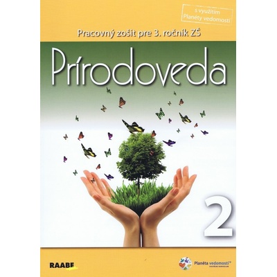 Prírodoveda Pracovný zošit pre 3. ročník 2