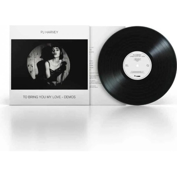 PJ HARVEY - TO BRING YOU MY LOVE-DEMOS LP