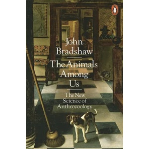 Animals Among Us | John Bradshaw (ISBN: 9780141980164)