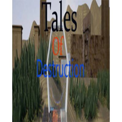 Tales of Destruction