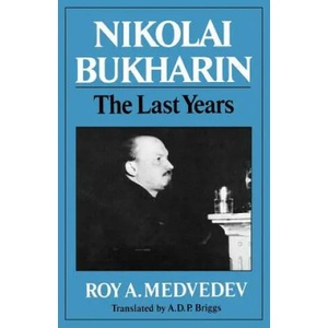 Nikolai Bukharin | Roy Medvedev (ISBN: 9780393301106)