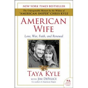American Wife | Taya Kyle, Jim DeFelice (ISBN: 9780062398093)