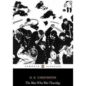 Man Who Was Thursday | G. K. Chesterton (2011)