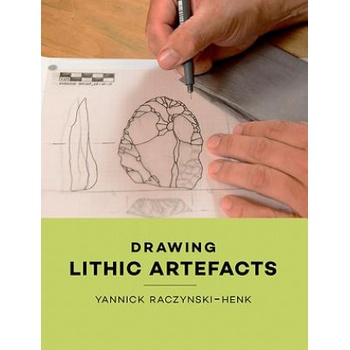 Drawing Lithic Artefacts | Yannick Raczynski-Henk