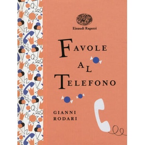 Favole al telefono (ISBN: 9788866563594)