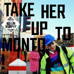 Róisín Murphy - Take Her Up To Monto! (Reissue) (2 LP) (5400863142964)