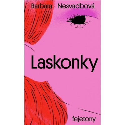 Laskonky - Barbara Nesvadbová