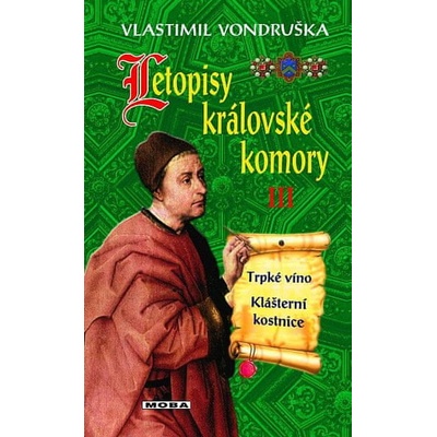 Letopisy královské komory III - Vlastimil Vondruška