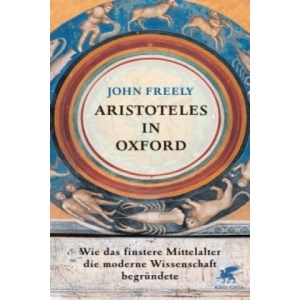 Aristoteles in Oxford | John Freely, Ina Pfitzner (2014)
