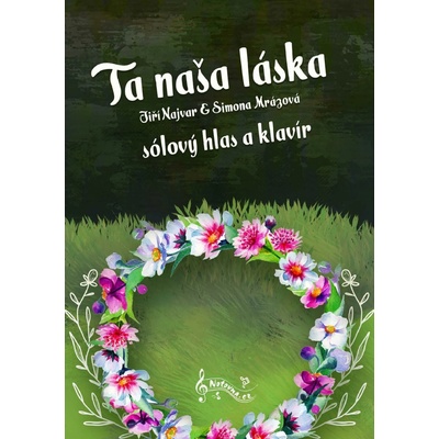 Mrázová Najvar Ta naša láska