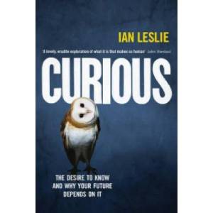 Curious | Ian Leslie (2015)