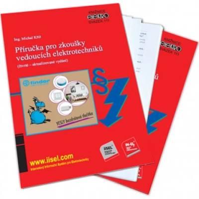Příručka pro zkoušky vedoucích elektrotechniků - Michal Kříž