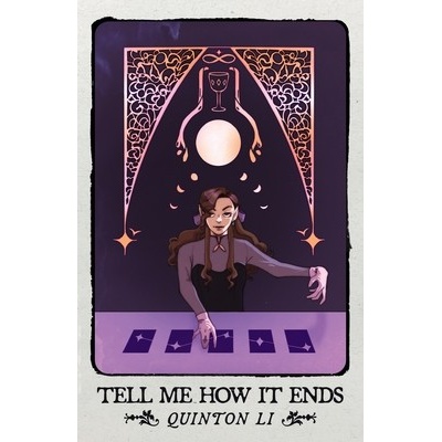 Tell Me How It Ends Li QuintonPaperback