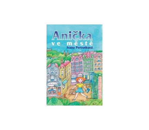 Anička ve městě
