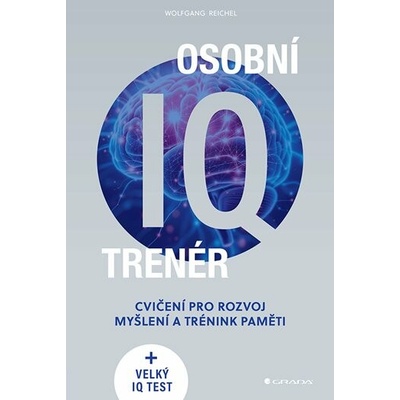 Osobní IQ trenér - Wolfgang Reichel