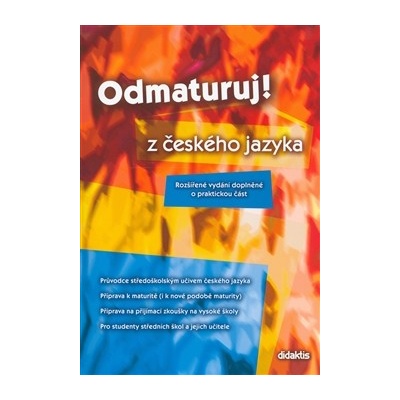 Odmaturuj! z českého jazyka Olga Mužíková