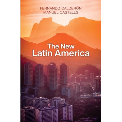 New Latin America | Manuel Castells, Ramsey McGlazer
