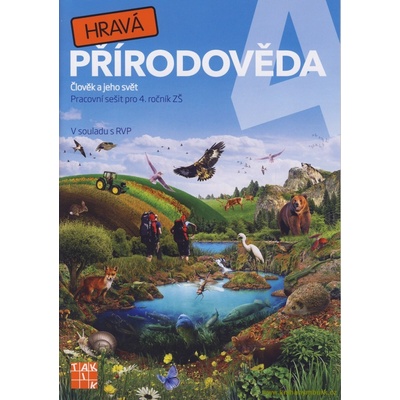 Hravá přírodověda 4 Člověk a jeho svět