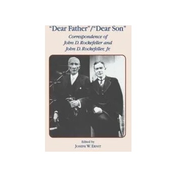 Image 1 of Dear Father, Dear Son | John D. Rockefeller