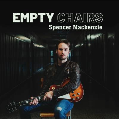 Spencer Mackenzie - EMPTY CHAIRS CD