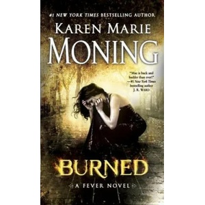 Burned | Karen Marie Moning (2015)