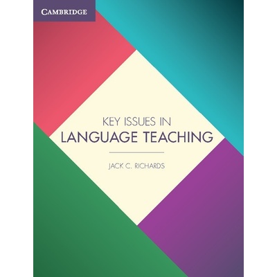 Key Issues in Language Teaching - Richards Jack C.