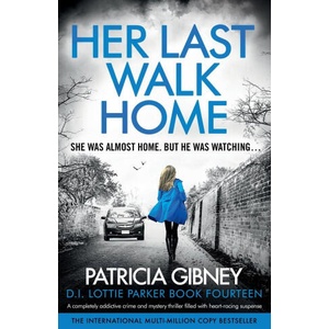 Her Last Walk Home (ISBN: 9781835256039)