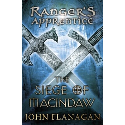 Siege of Macindaw Ranger's Apprentice Book 6