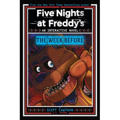 Five Nights at Freddy's: The Week Before, an Afk Book