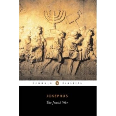 The Jewish War - Classics - Josephus, E. Mary Smallwood, G. Williamson