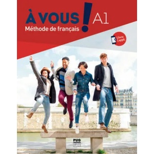 ? vous ! A1. Kurs- und Arbeitsbuch + App | Émilie Rolland, Antoine Tissot, Céline Chabert, Marine Bechtel, Emmanuel Zimmert (ISBN: 9783191033538)