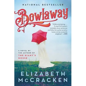 Bowlaway | Elizabeth McCracken (ISBN: 9780062862860)