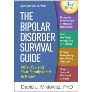 Bipolar Disorder Survival Guide (ISBN: 9781462534982)