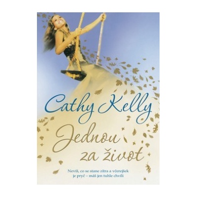 Jednou za život Cathy Kelly CZ