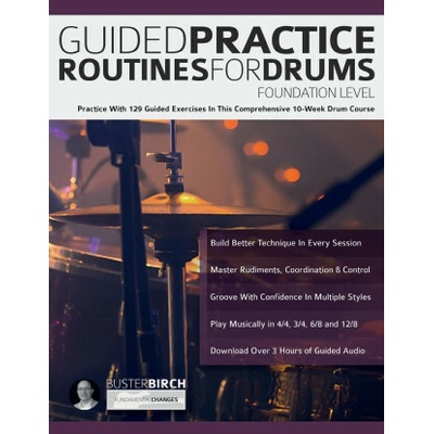 Guided Practice Routines for Drums - Foundation Level (Joseph Alexander)(Brožovaná)