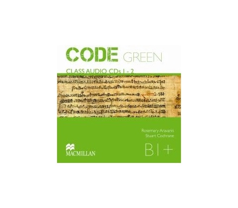 Code Green B1+ Class Audio CDs 12 Aravanis Rosemary