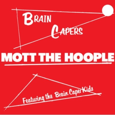 MOTT THE HOOPLE - BRAIN CAPERS -REMAST/HQ- LP