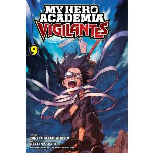 My Hero Academia: Vigilantes, Vol. 9 (ISBN: 9781974719792)