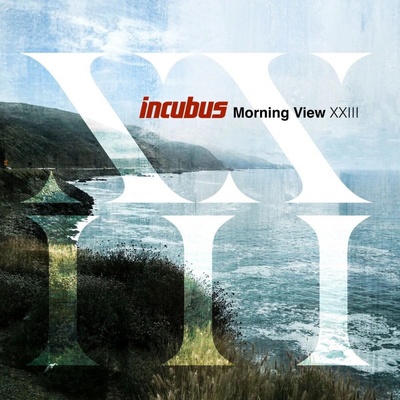 Incubus, MORNING VIEW XXIII CD