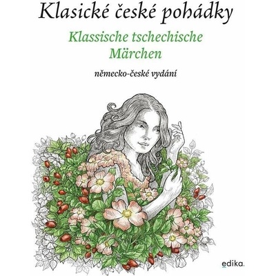 Klasické české pohádky: německo-české vydání - Eva Mrázková