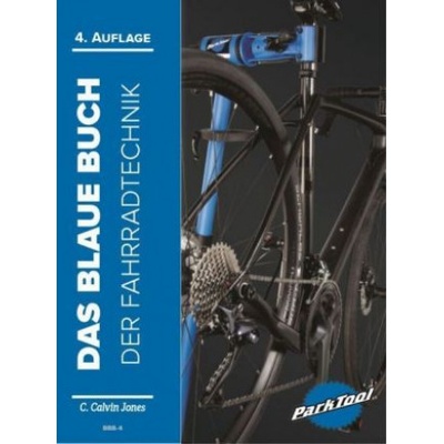 Das Blaue Buch der Fahrradtechnik | C. Calvin Jones