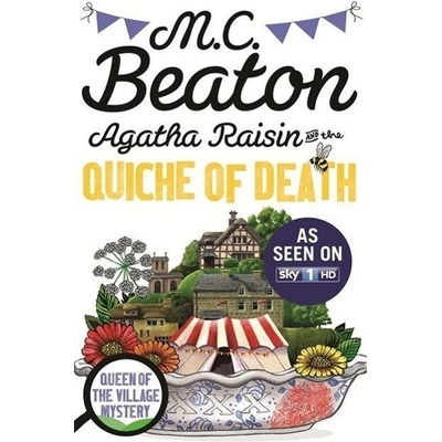 Agatha Raisin and the Quiche of Death