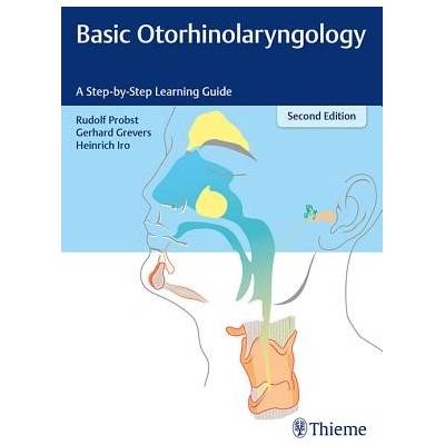 Basic Otorhinolaryngology: A Step-By-Step Learning Guide Probst RudolfPaperback