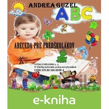 Abeceda pre predškolákov - Andrea Guzel SK